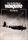 The de Havilland Mosquito  by HARDY, M.J. 